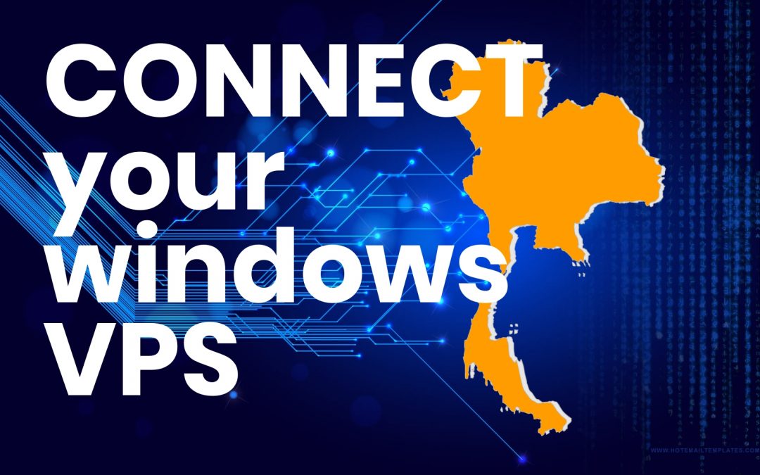 Connecting To Your Windows VPS